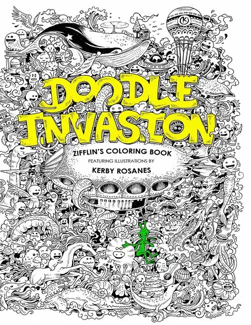Doodle Invasion: Zifflin's Coloring Book - Paperback