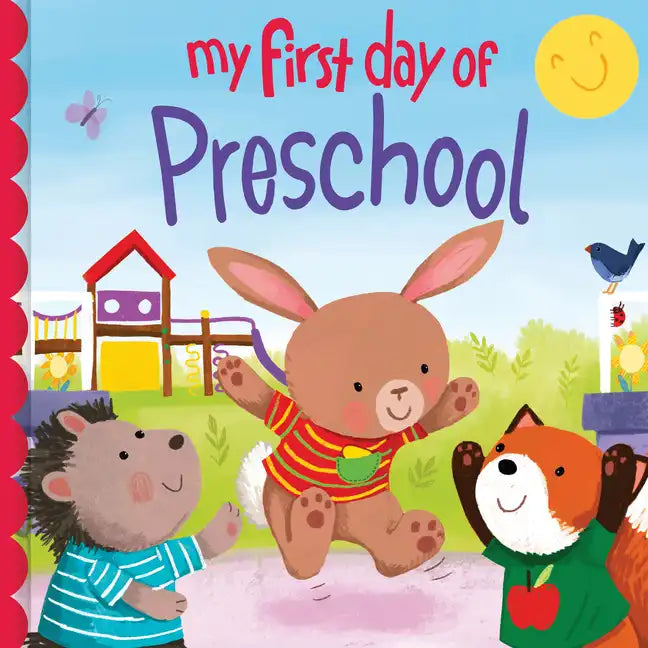 My First Day of Preschool - Hardcover