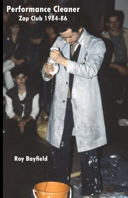 Performance Cleaner: Zap Club 1984-86 - Paperback