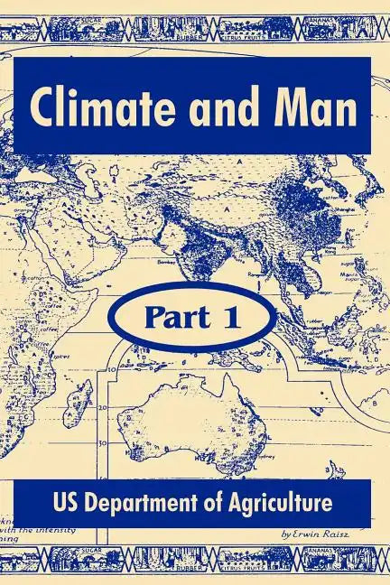 Climate and Man: (Part One) - Paperback