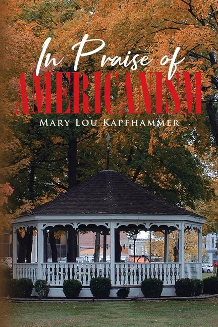 In Praise of Americanism - Paperback
