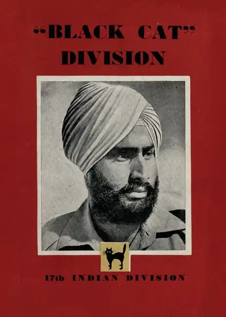 Black Cat Division: 17th Indian Division - Paperback