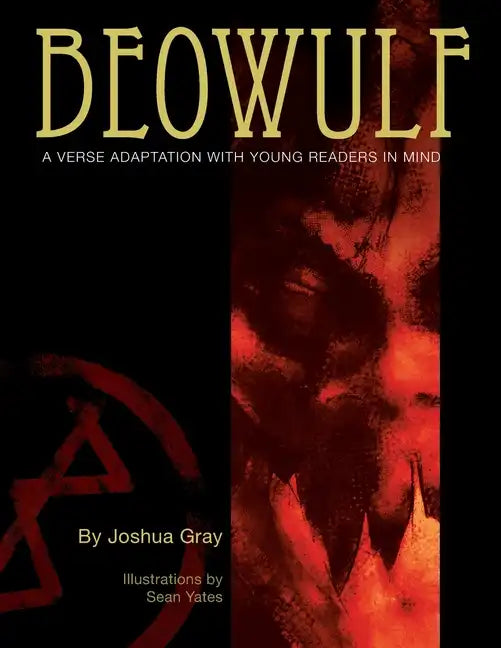 Beowulf: A Verse Translation With Young Readers In Mind - Paperback