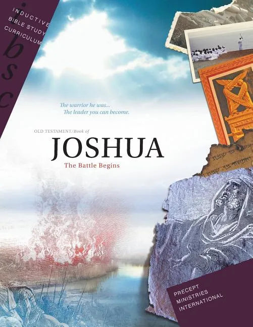 Joshua - The Battle Begins (Inductive Bible Study Curriculum Workbook) - Paperback