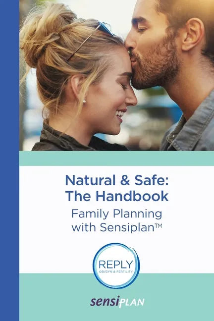 Natural & Safe: The Handbook: Family Planning with Sensiplan - Paperback