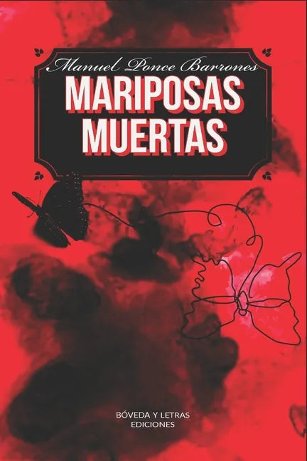 Mariposas Muertas - Paperback