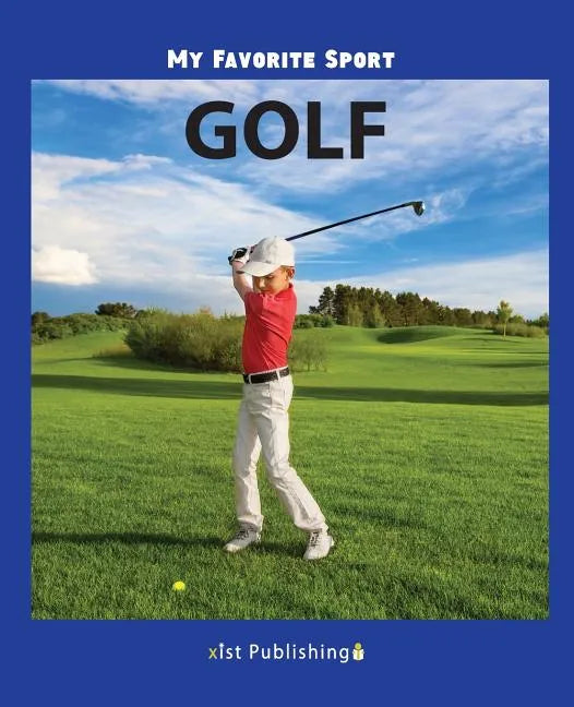 My Favorite Sport: Golf - Paperback