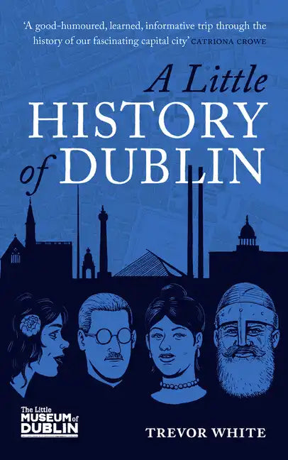 A Little History of Dublin - Paperback
