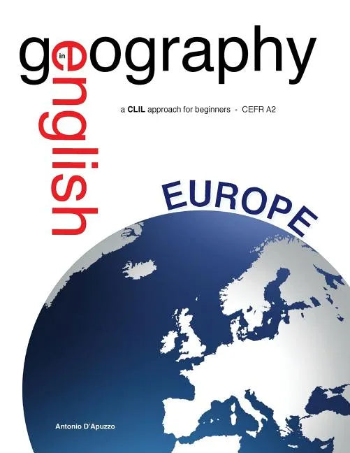 Geography in English - a CLIL approach for beginners - CEFR A2 - Paperback