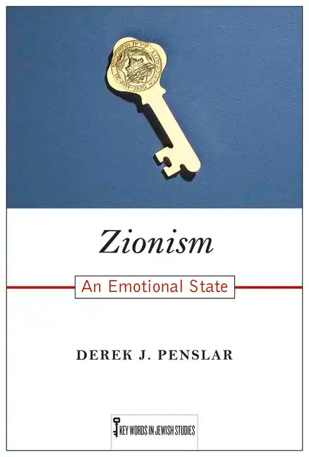 Zionism: An Emotional State - Paperback
