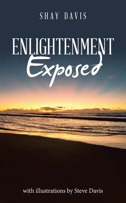 Enlightenment Exposed - Paperback