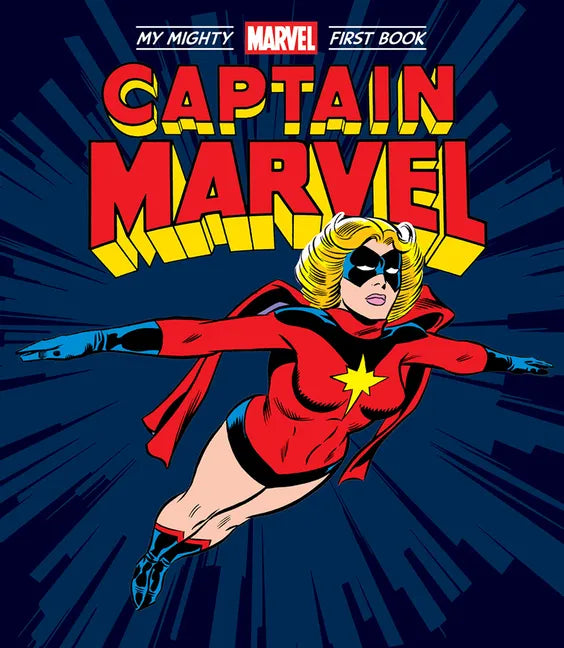 Captain Marvel: My Mighty Marvel First Book - Board Book