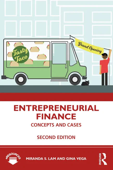 Entrepreneurial Finance: Concepts and Cases - Paperback