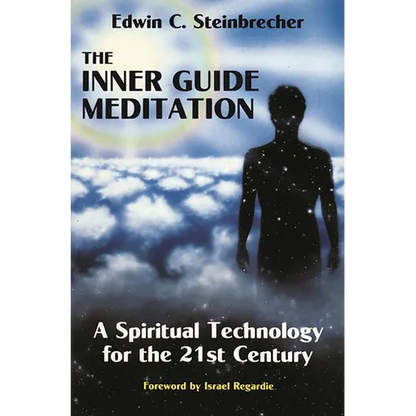 Inner Guide Meditation: A Spiritual Technology for the 21st Century - Paperback