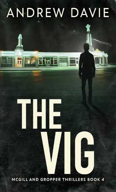 The Vig - Hardcover