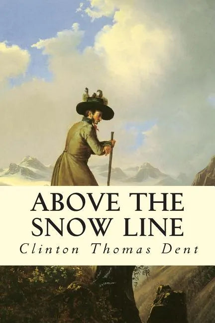 Above the Snow Line - Paperback