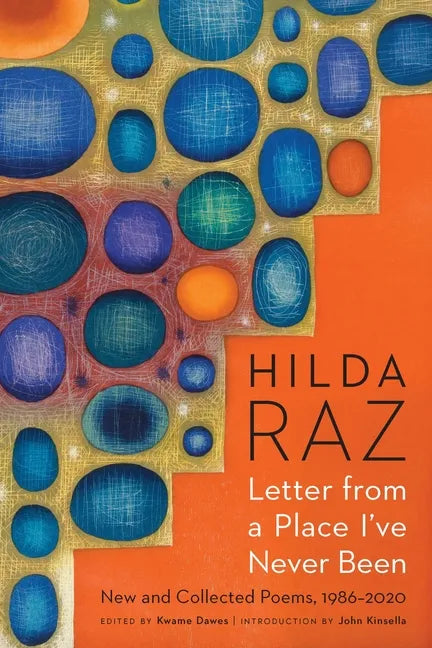 Letter from a Place I've Never Been: New and Collected Poems, 1986-2020 - Paperback