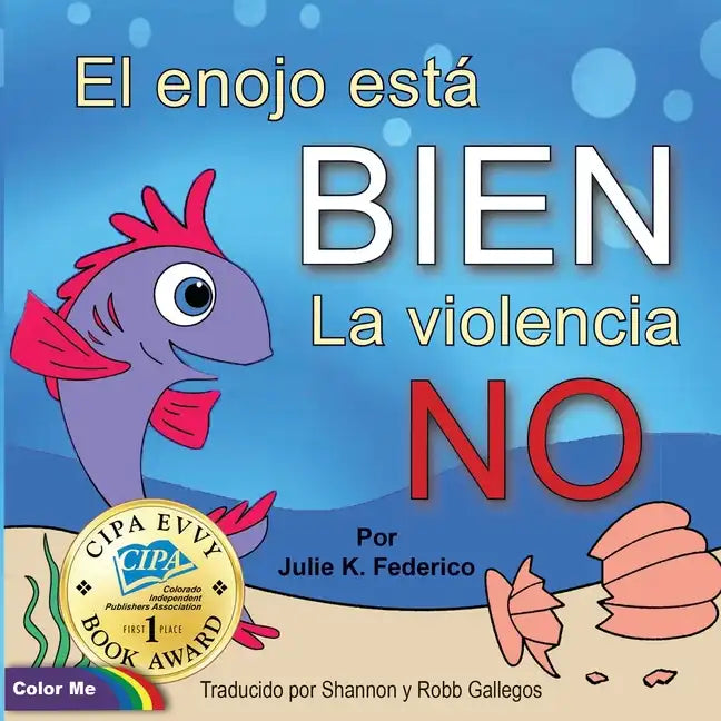 El enojo está BIEN La violencia NO - Paperback