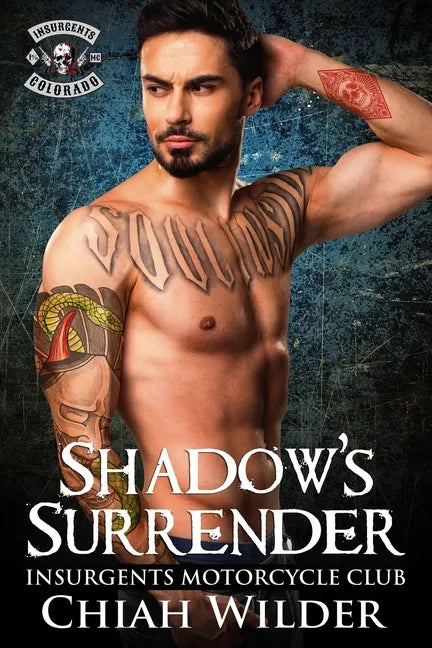 Shadow's Surrender: Insurgents Motorcycle Club - Paperback