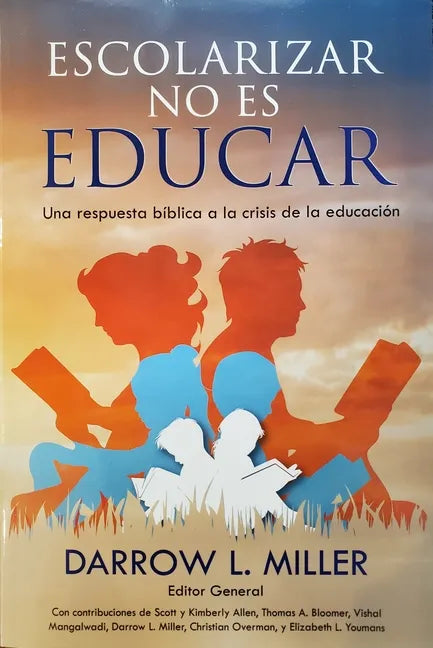 Escolarizar No Es Educar - Paperback