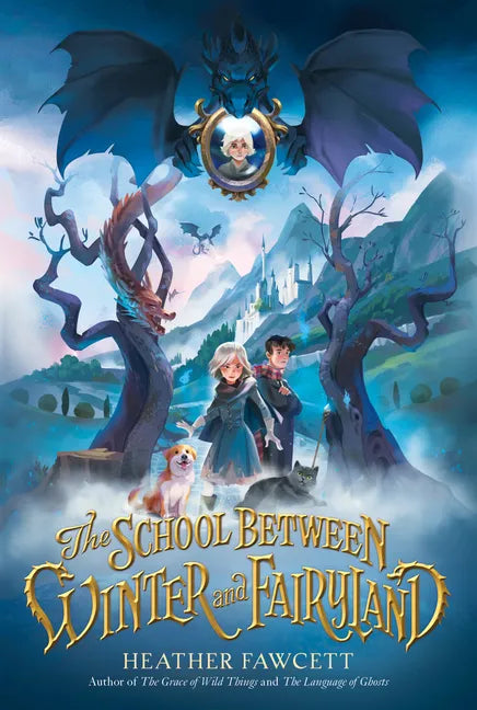 The School Between Winter and Fairyland - Paperback
