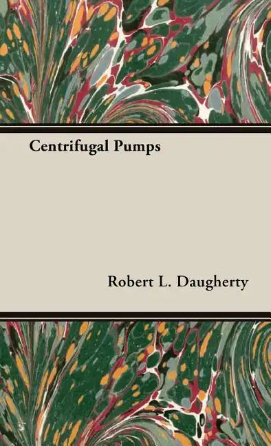 Centrifugal Pumps - Hardcover