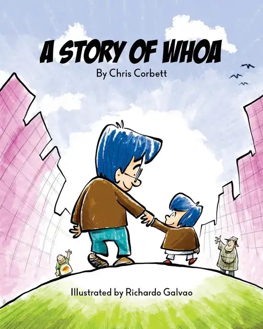 A Story of Whoa - Paperback