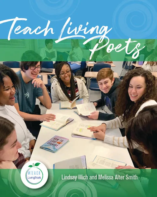 Teach Living Poets - Paperback