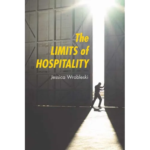 The Limits of Hospitality - Paperback