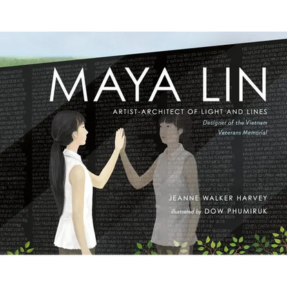 Maya Lin: Artist-Architect of Light and Lines - Hardcover