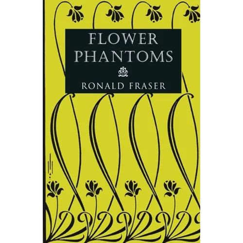 Flower Phantoms - Paperback