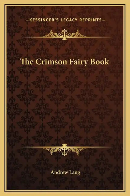 The Crimson Fairy Book - Hardcover