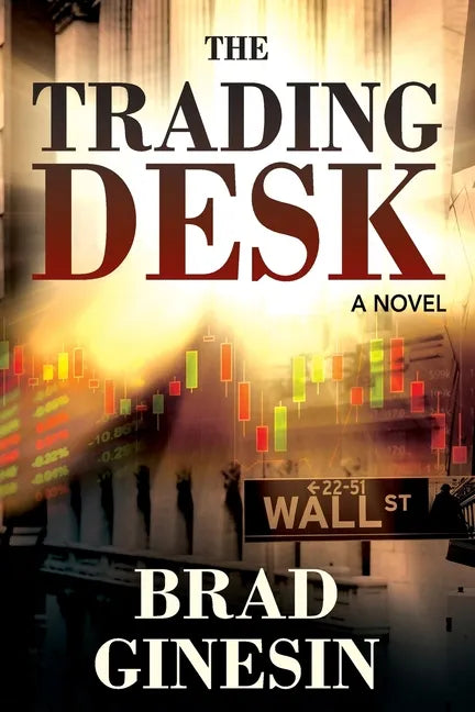 The Trading Desk - Paperback