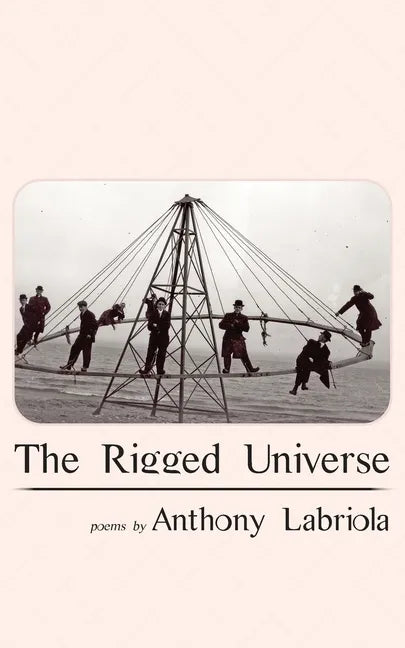 The Rigged Universe - Paperback
