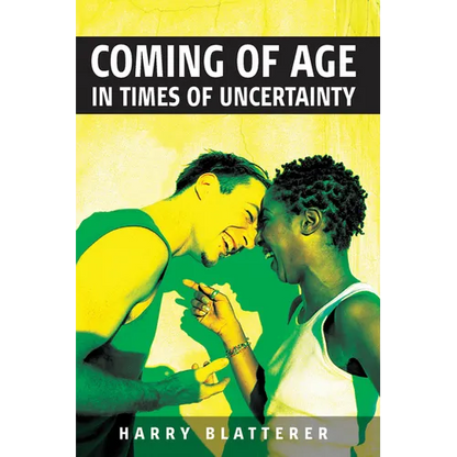 Coming of Age in Times of Uncertainty - Paperback