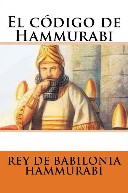 El código de Hammurabi - Paperback