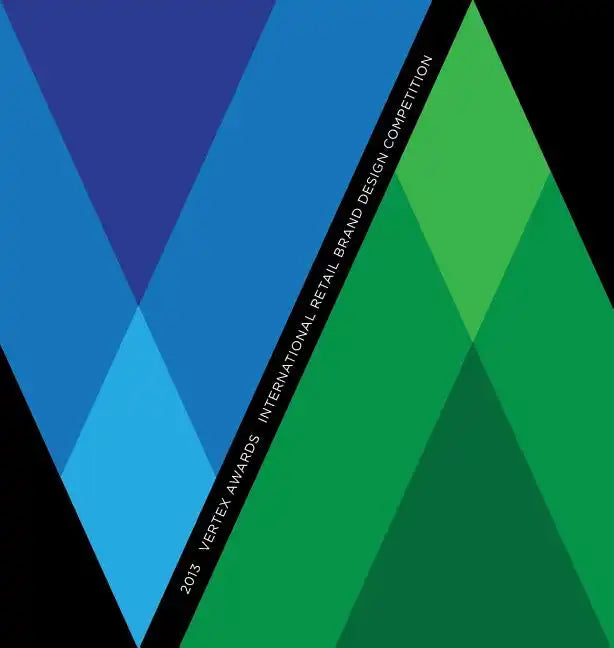 2013 Vertex Awards: International Private Brand Design Competition - Hardcover