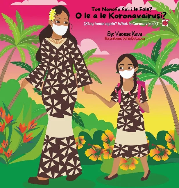 What is Coronavirus? O le a le Koronavairusi? - Hardcover