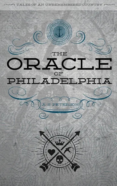 The Oracle of Philadelphia - Paperback