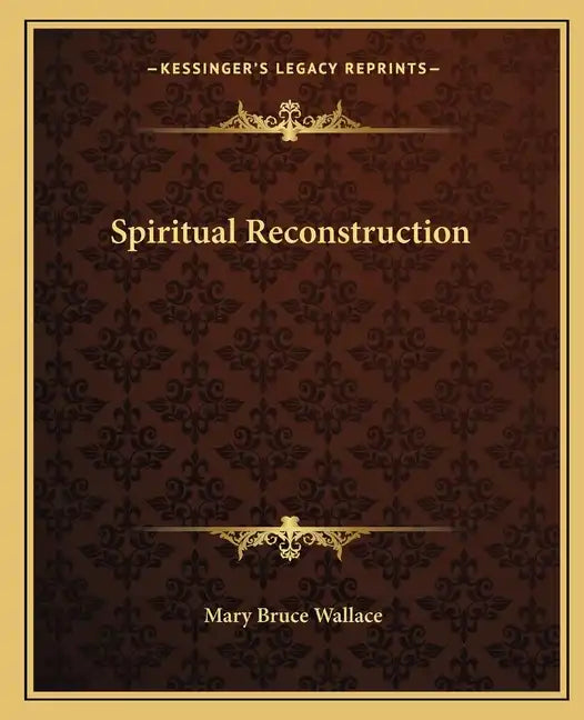 Spiritual Reconstruction - Paperback