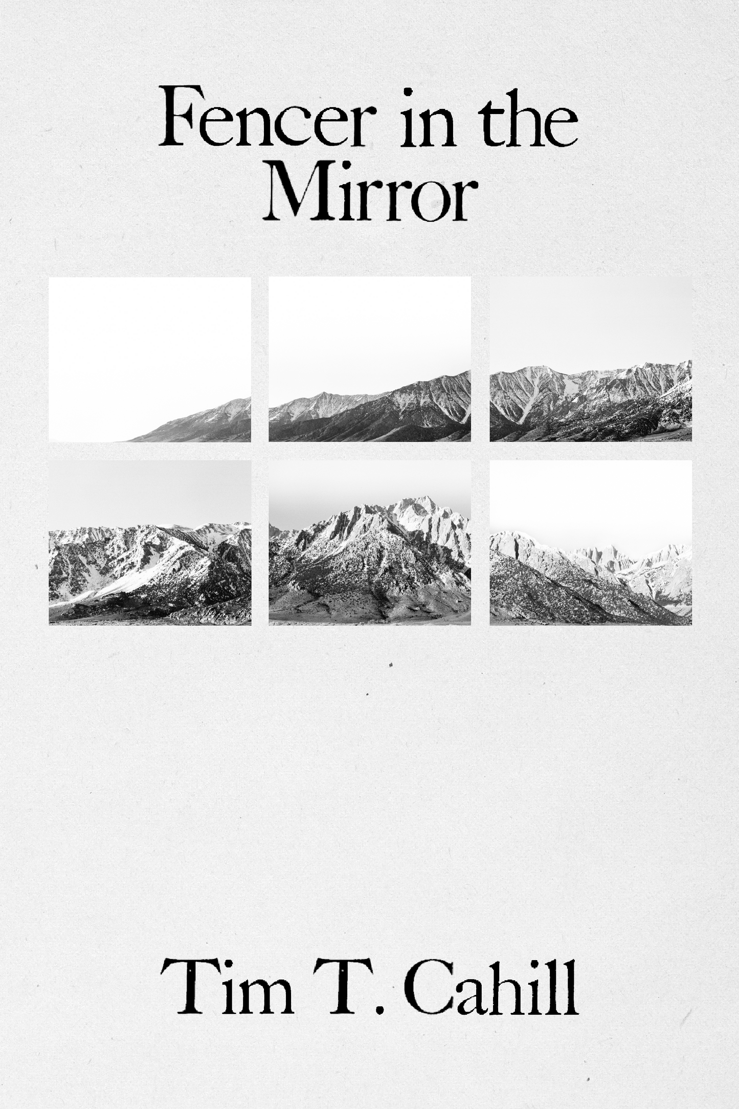 Fencer in the Mirror, by Tim T. Cahill