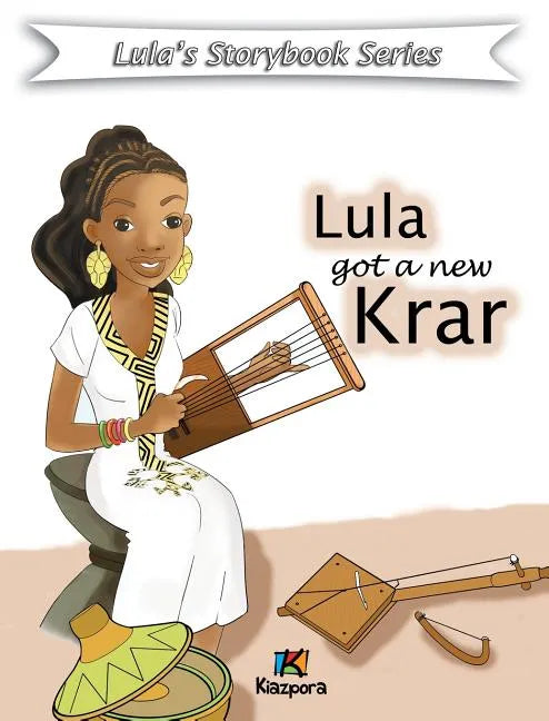 Lula Got a New Krar - Children Book - Hardcover