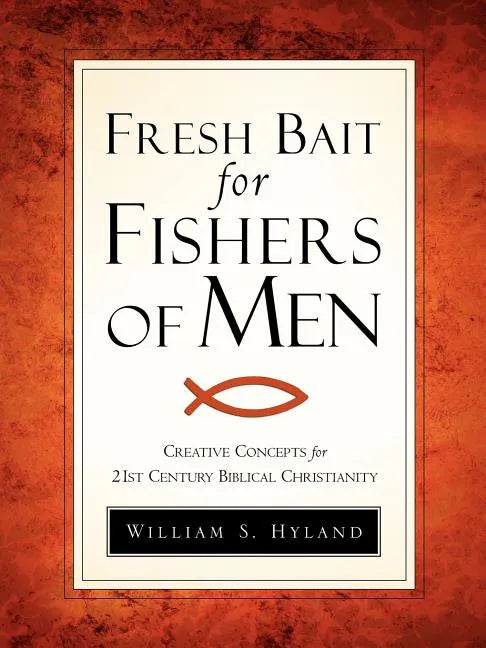 Fresh Bait For Fishers Of Men - Paperback