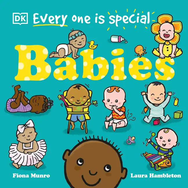 Everyone Is Special: Babies - Board Book