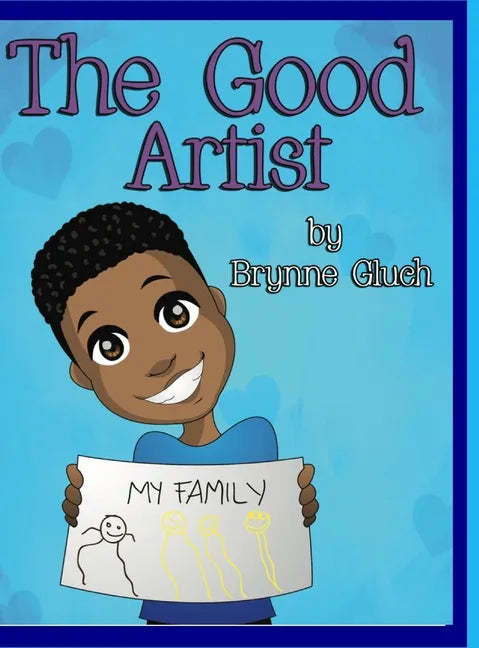 The Good Artist - Hardcover