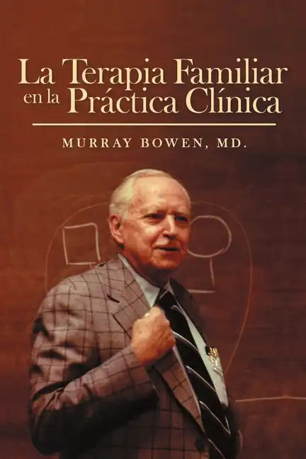 La Terapia Familiar en la Práctica Clínica - Paperback