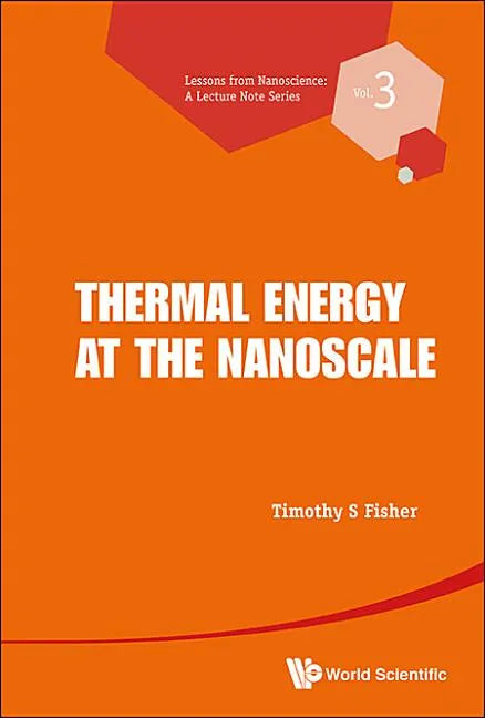 Thermal Energy at the Nanoscale - Hardcover