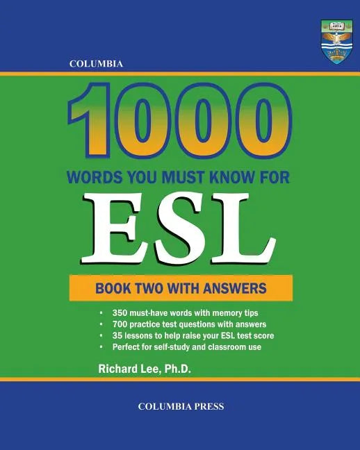 Columbia 1000 Words You Must Know for ESL: Book Two with Answers - Paperback