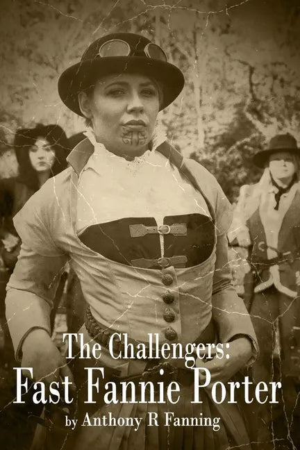 The Challengers: Fast Fannie Porter - Paperback