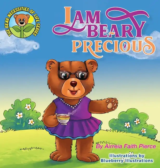I am BEARY Precious - Hardcover
